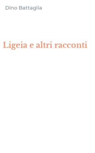 Ligeia e altri racconti