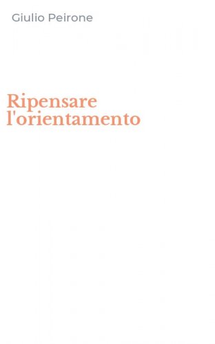 Ripensare l'orientamento
