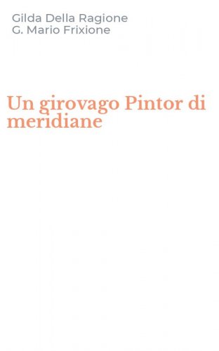 Un girovago Pintor di meridiane