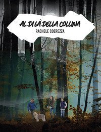 Al di l&agrave; della collina