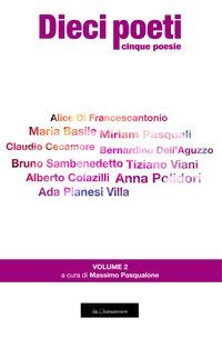 Dieci poeti. Cinque poesie