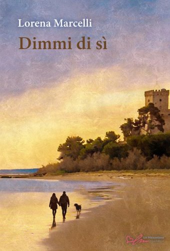 Dimmi di s&igrave;