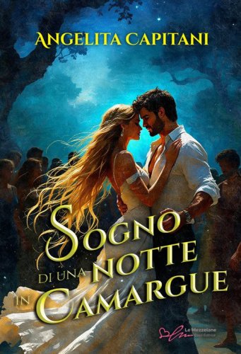 Sogno di una notte in Camargue