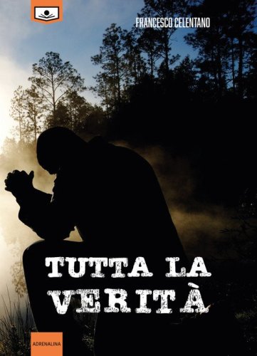 Tutta la verit&agrave;. La squadra di Elia