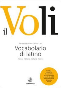 Il Voli. Vocabolario di latino. Latino-italiano, italiano-latino. Con schede grammaticali-Vademecum del latinista - GRAMMATICALI. CD-ROM (IL)