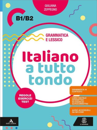Italiano a tutto tondo B1/B2