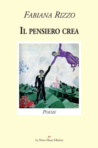 Il pensiero crea