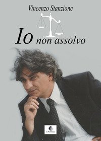 Io non assolvo