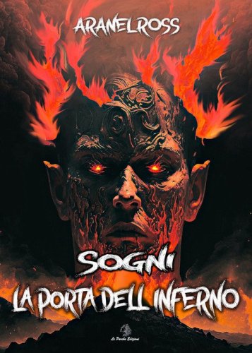 La porta dell'inferno. Sogni