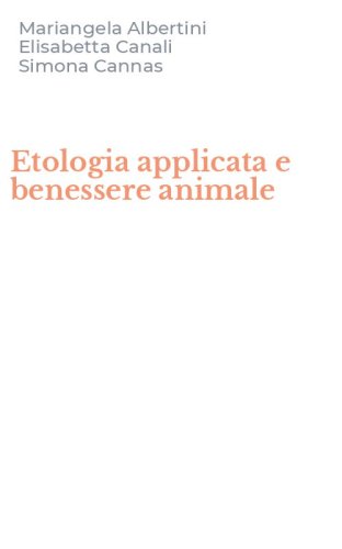 Etologia applicata e benessere animale