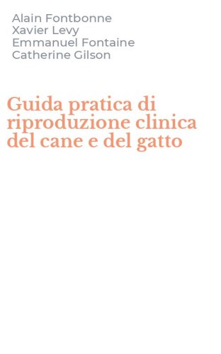 Guida pratica di riproduzione clinica del cane e del gatto