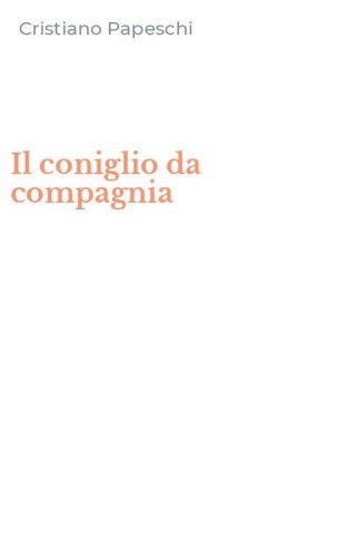 Il coniglio da compagnia