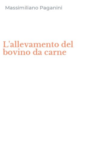 L'allevamento del bovino da carne
