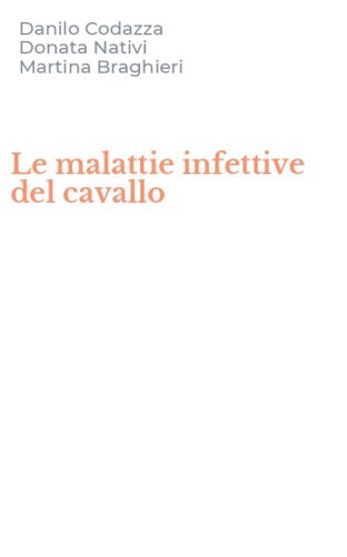 Le malattie infettive del cavallo
