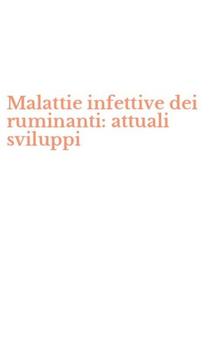 Malattie infettive dei ruminanti: attuali sviluppi