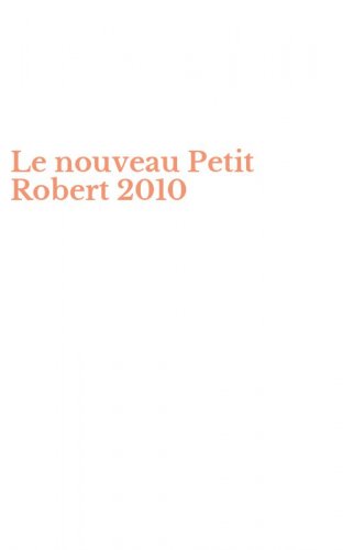 Le nouveau Petit Robert 2010