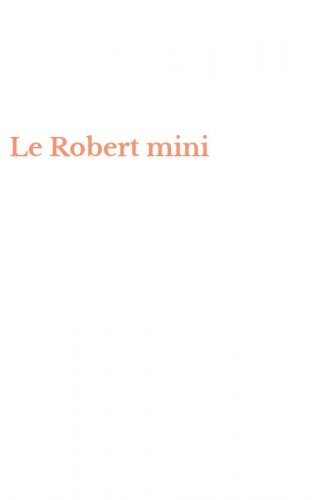 Le Robert mini