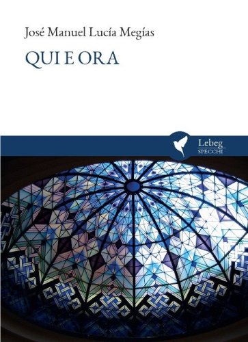 Qui e ora. Aqu&iacute; y ahora
