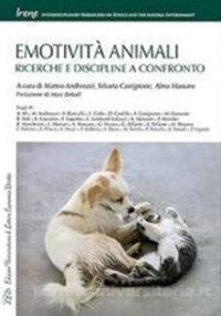 Emotivit&agrave; animali. Ricerche e discipline a confronto