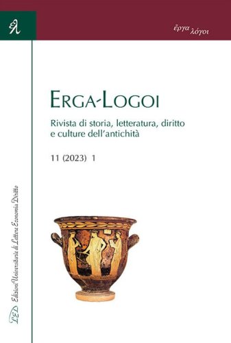 Erga-Logoi. Rivista di storia, letteratura, diritto e culture dell'antichit&agrave;