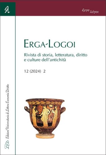Erga-Logoi. Rivista di storia, letteratura, diritto e culture dell'antichit&agrave;