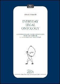 Everyday legal ontology. A psychological and linguistic investigation within the frame of Leon Petrazycki's theory of law