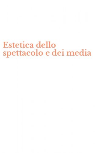 Estetica dello spettacolo e dei media