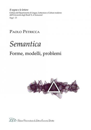 Semantica. Forme, modelli, problemi