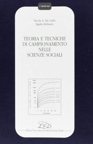 Teoria e tecniche di campionamento nelle scienze sociali