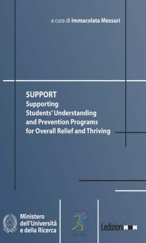 Support. Supporting students' understanding and prevention programs for overall relief and thriving
