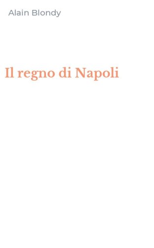 Il regno di Napoli