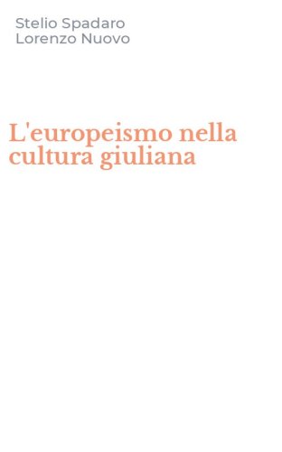 L'europeismo nella cultura giuliana