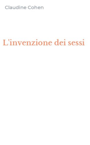 L'invenzione dei sessi