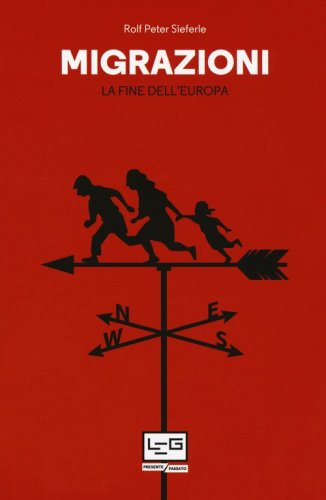 Migrazioni. La fine dell'Europa