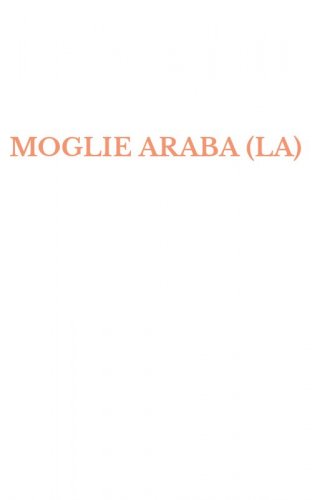 MOGLIE ARABA (LA)