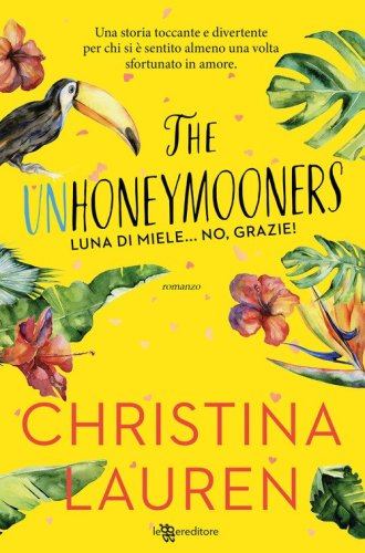 The unhoneymooners. Luna di miele... no, grazie!