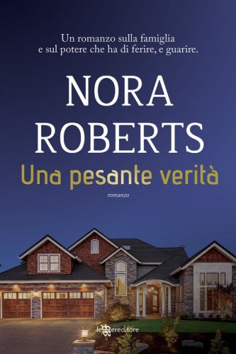 Una pesante verit&agrave;