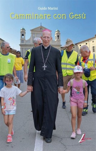 Camminare con Ges&ugrave;