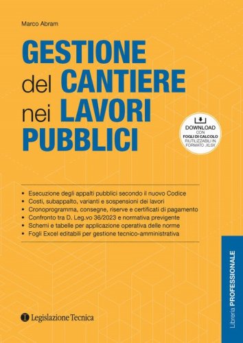 Gestione del cantiere nei lavori pubblici