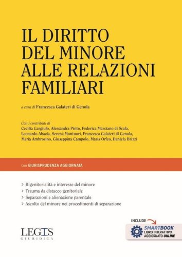 Il diritto del minore alle relazioni familiari