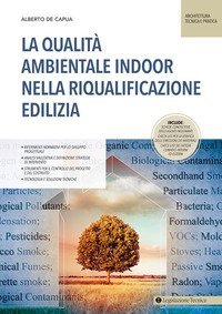 La qualit&agrave; ambientale indoor nella riqualificazione edilizia