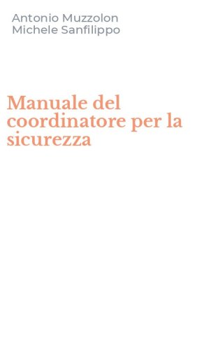 Manuale del coordinatore per la sicurezza