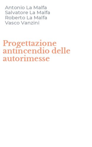 Progettazione antincendio delle autorimesse