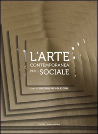 L'arte contemporanea per il sociale