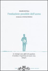 L'evoluzione possibile dell'uomo