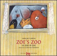 Zoe's zoo-Lo zoo di Zoe