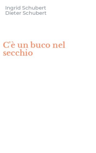 C'&egrave; un buco nel secchio