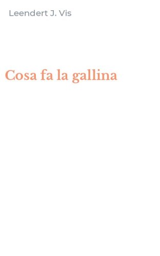 Cosa fa la gallina