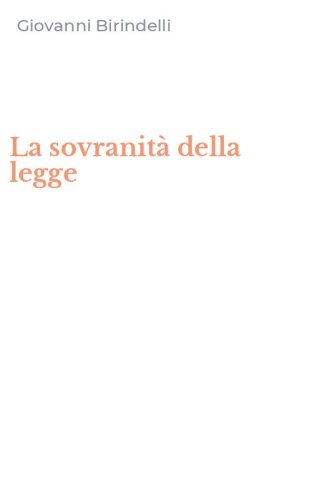 La sovranit&agrave; della legge
