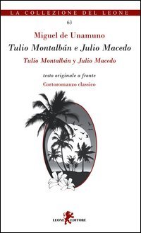 Tulio Montalb&aacute;n e Julio Macedo. Testo spagnolo a fronte